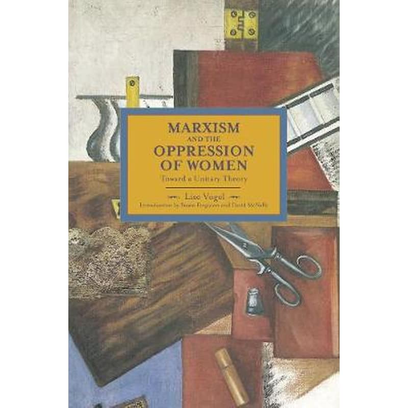 Marxism and the Oppression of Women Volume 45