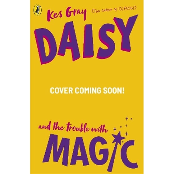 Daisy and the Trouble with Magic image 0