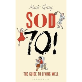 Sod Seventy!