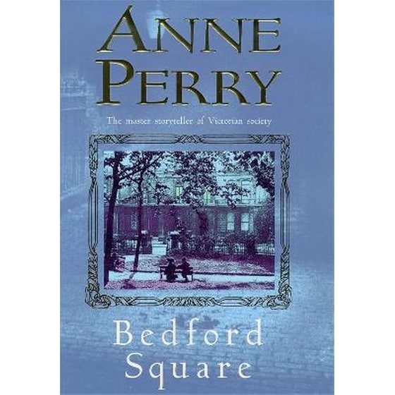Bedford Square (Thomas Pitt Mystery, Book 19) image 0