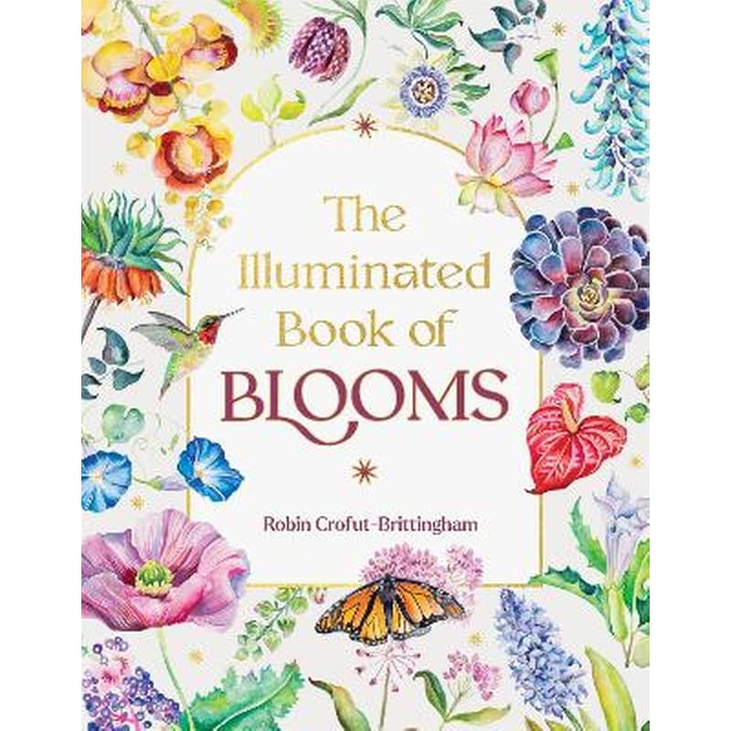 The Illuminated Book of Blooms
