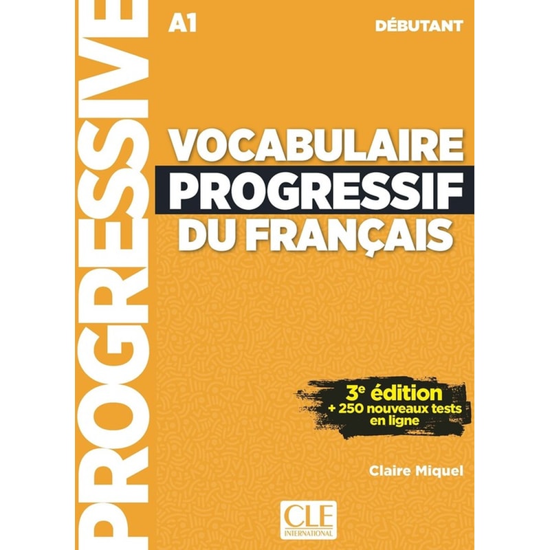 Vocabulaire progressif du français (A1) - Niveau débutant