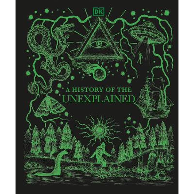A History of the Unexplained