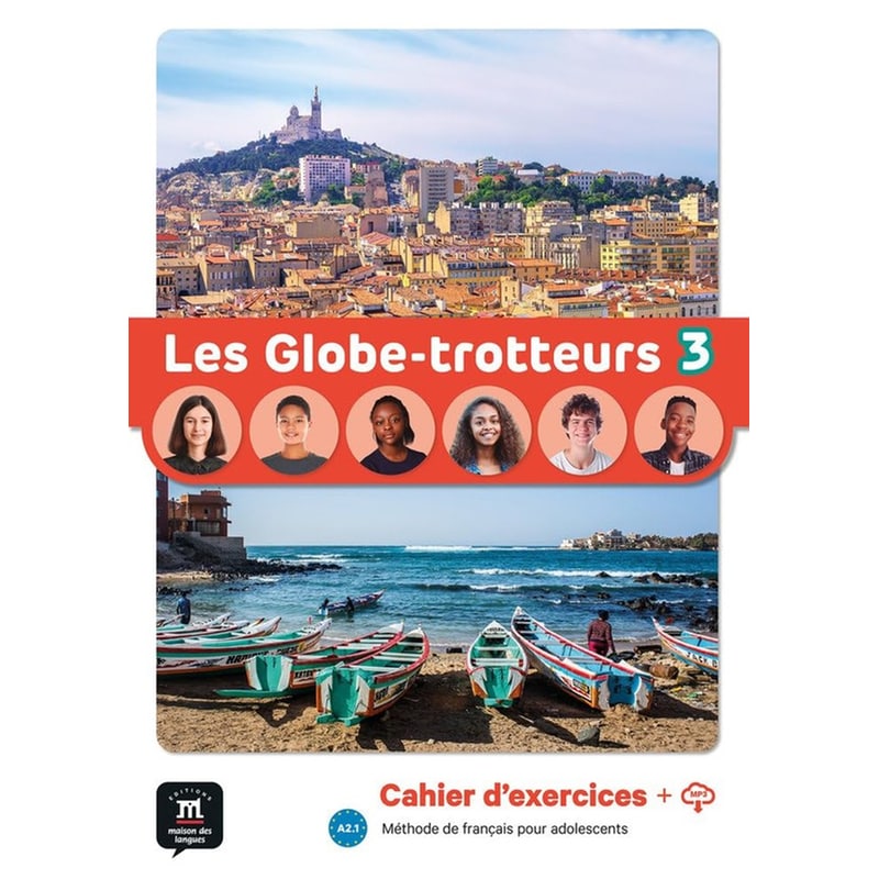 Les Globe-Trotteurs 3 (A2.1) - Cahier dexercices