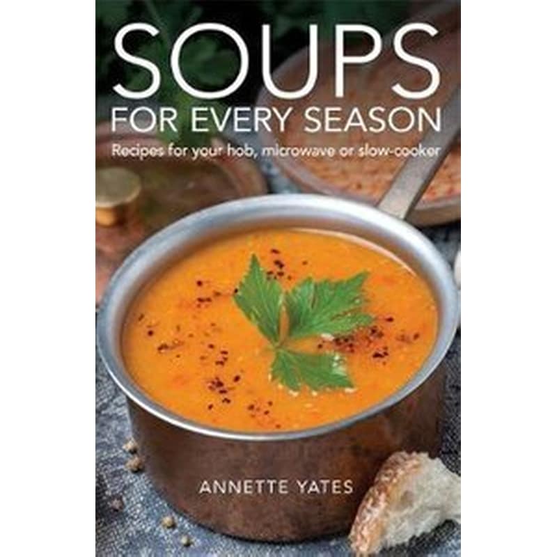 Soups for Every Season