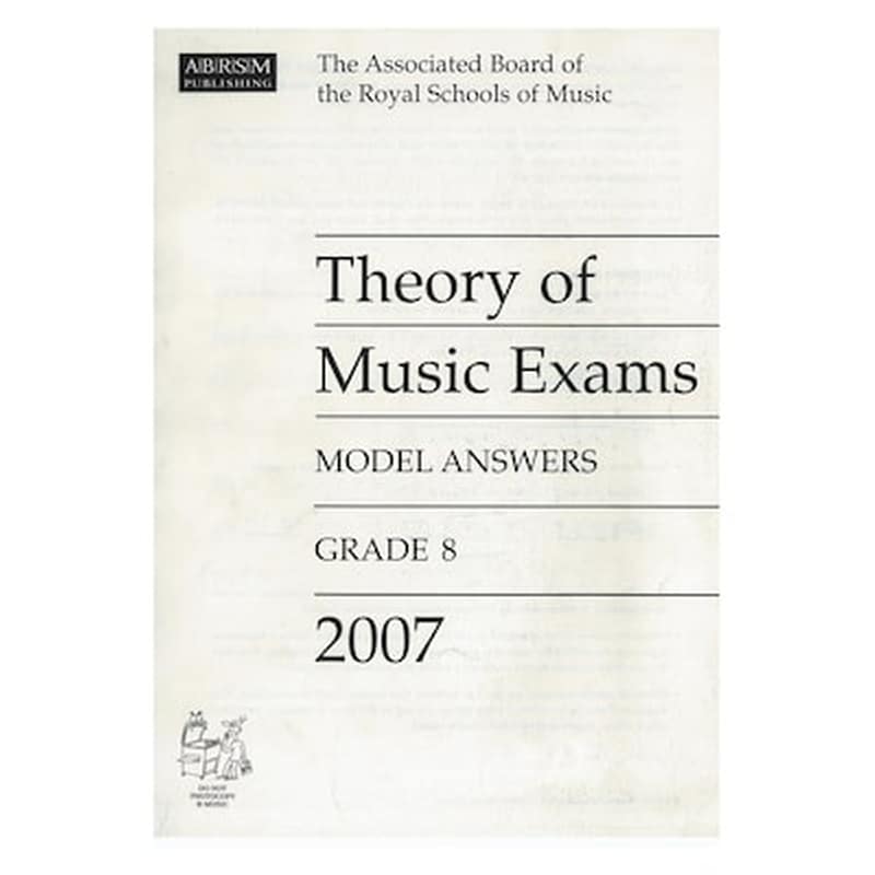 ABRSM Abrsm - Theory Of Music Exams 2007 Model Answers, Grade 8