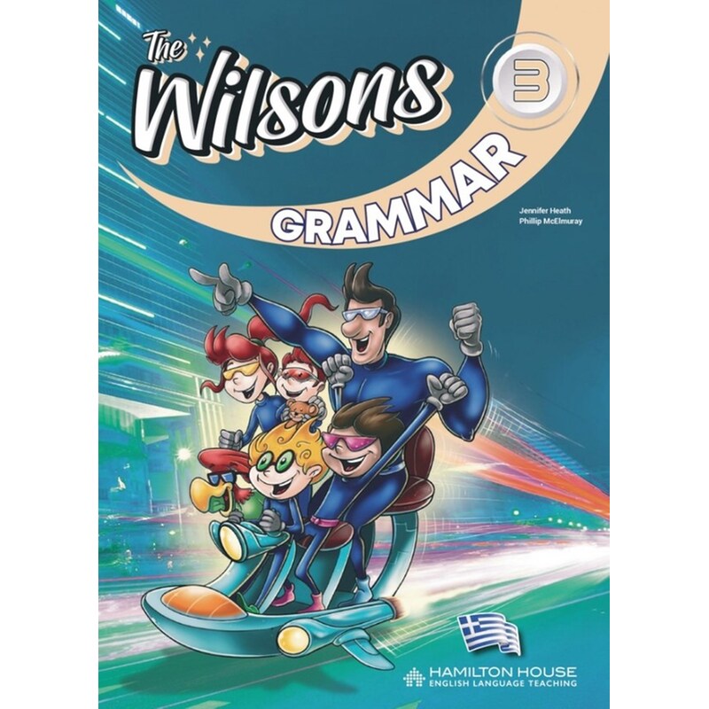 The Wilsons 3 - Grammar Greek with key