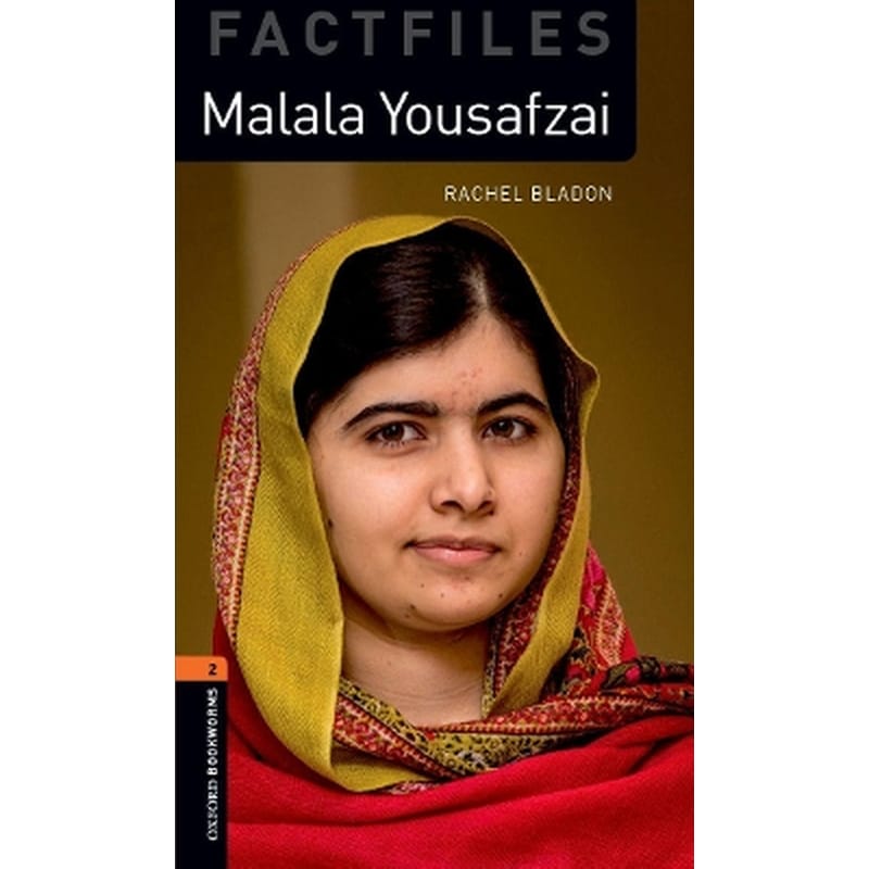 Oxford Bookworms Library Factfiles: Level 2:: Malala Yousafzai