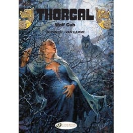 Thorgal Vol.8- Wolf Cub v. 8 Wolf Cub