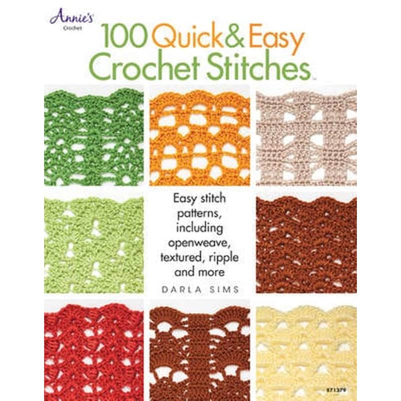 100 Quick Easy Crochet Stitches