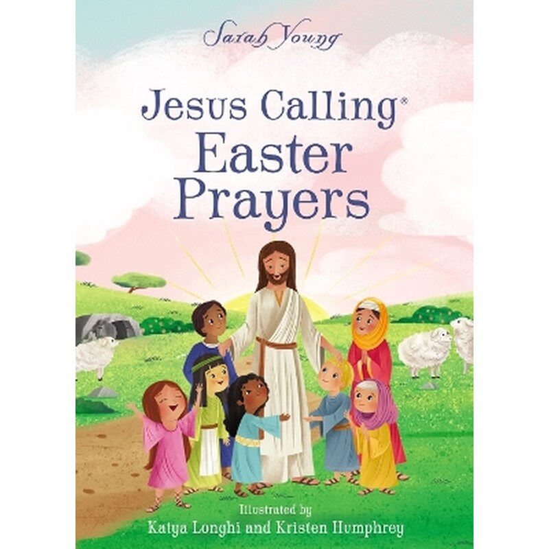 Jesus Calling Easter Prayers