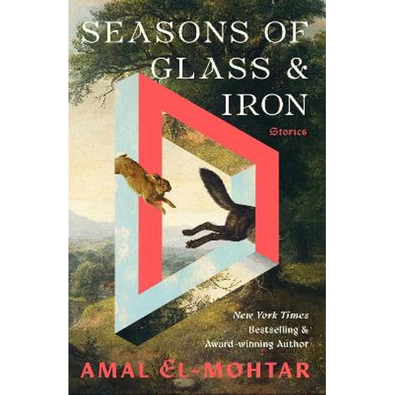 Seasons of Glass and Iron: Stories image 0