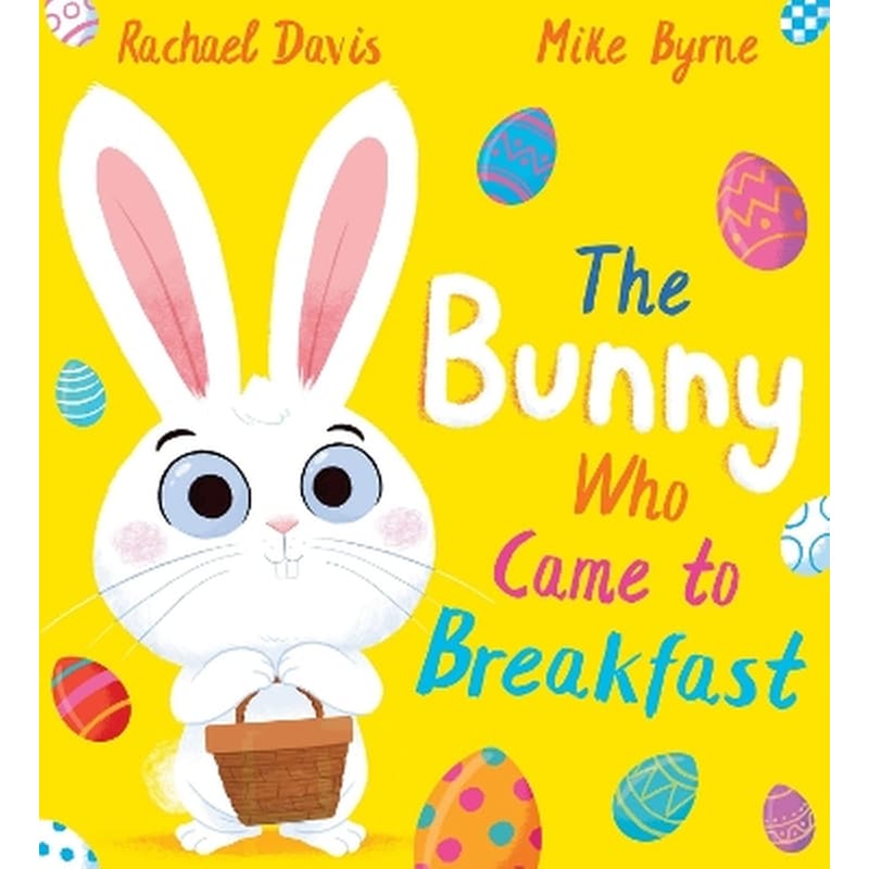 The Bunny Who Came to Breakfast (PB)