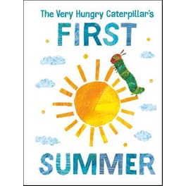 The Very Hungry Caterpillar's First Summer