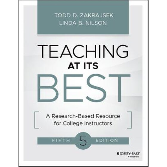 Teaching at Its Best - A Research-Based Resource for College Instructors, Fifth Edition image 0