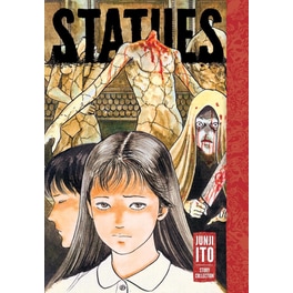Statues: Junji Ito Story Collection