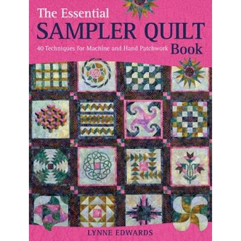 Essential Sampler Quilt Book