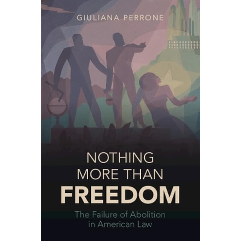 Nothing More than Freedom