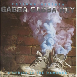 Gabba Gabba Hey ( A Tribute To The Ramones)