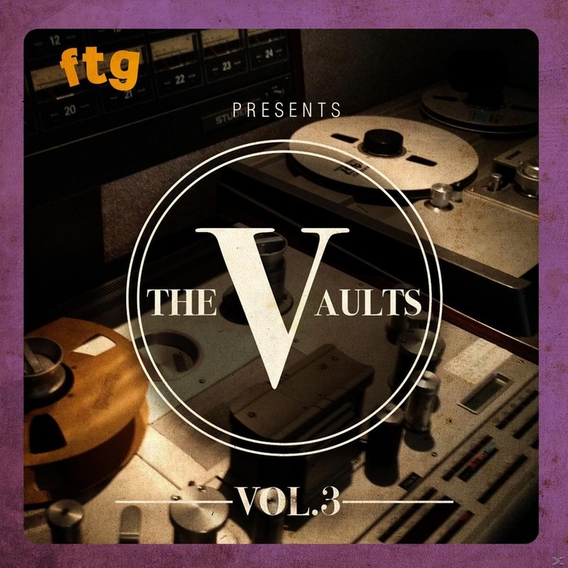 Ftg Presents The Vaults Vol.3