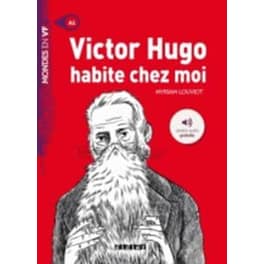 Victor Hugo habite chez moi