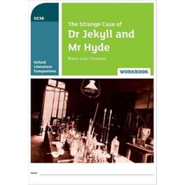 Oxford Literature Companions: The Strange Case of Dr Jekyll and Mr Hyde Workbook (B1-B2)