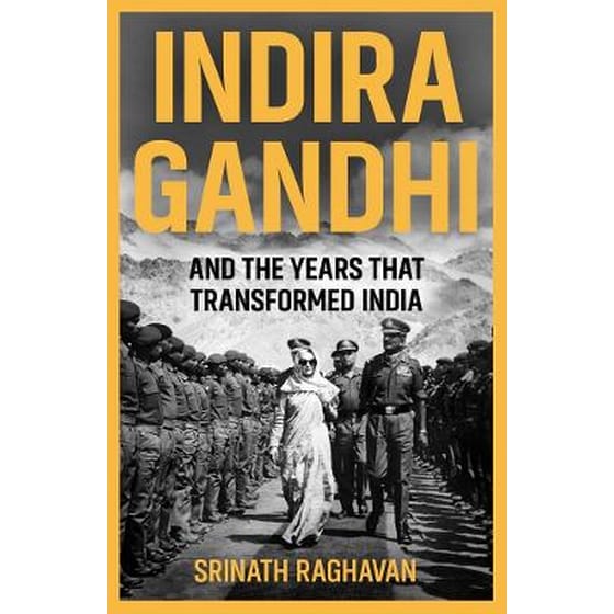 Indira Gandhi and the Years that Transformed India image 0