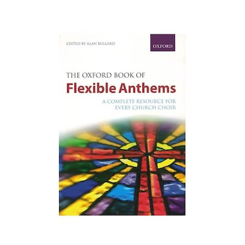 OXFORD The Oxford Book Of Flexible Anthems