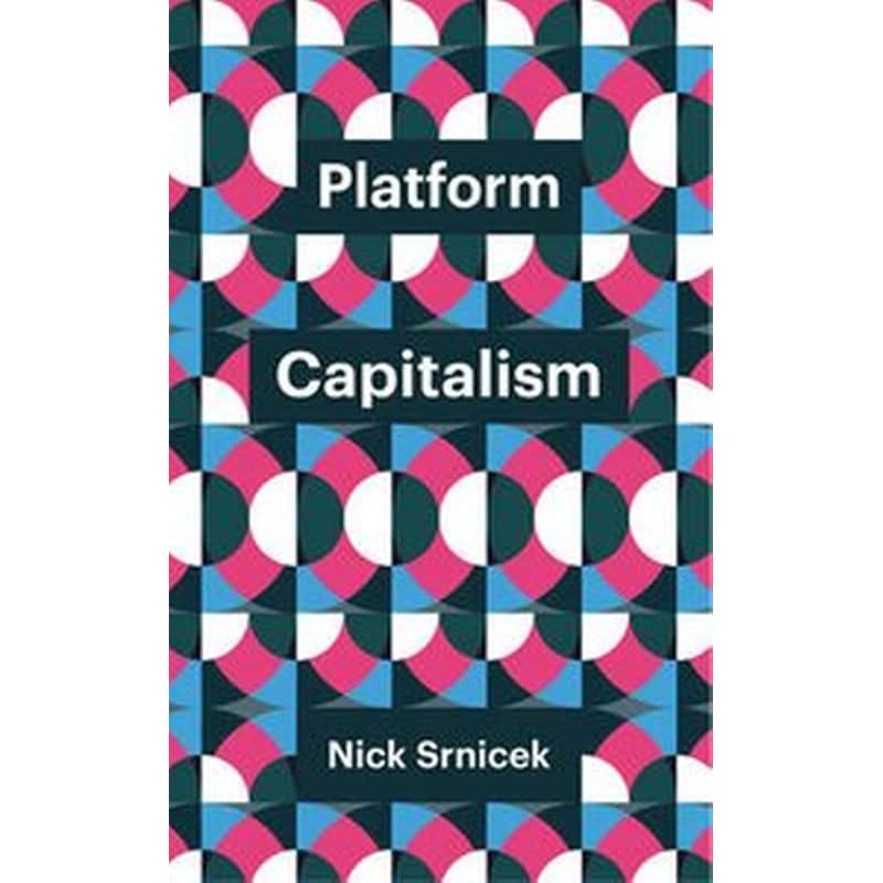 Platform Capitalism