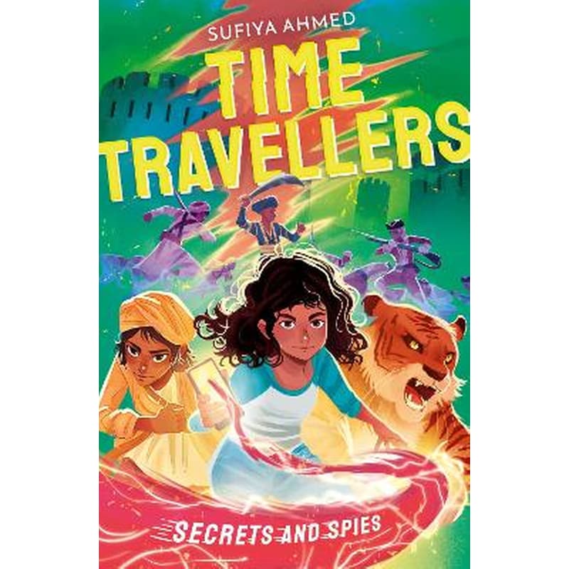 The Time Travellers: Secrets and Spies