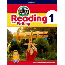 Oxford Skills World: Level 1: Reading with Writing Student Book / Workbook