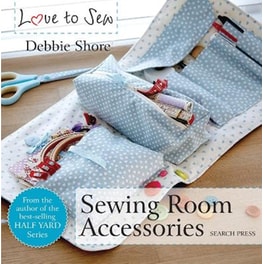 Love to Sew: Sewing Room Accessories