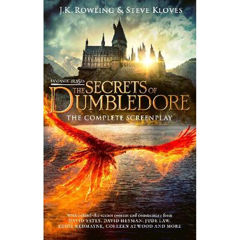 Fantastic Beasts: The Secrets of Dumbledore – The Complete Screenplay