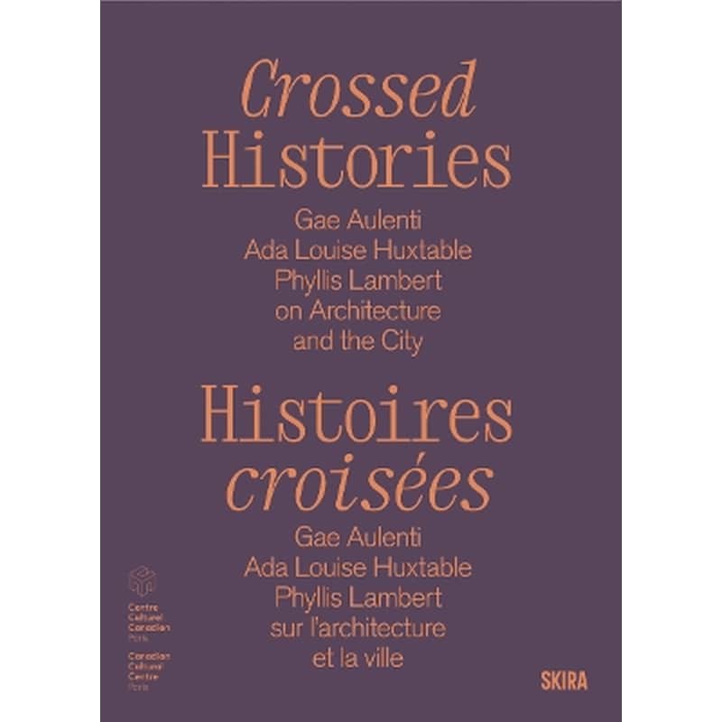 Crossed Histories (Bilingual edition)