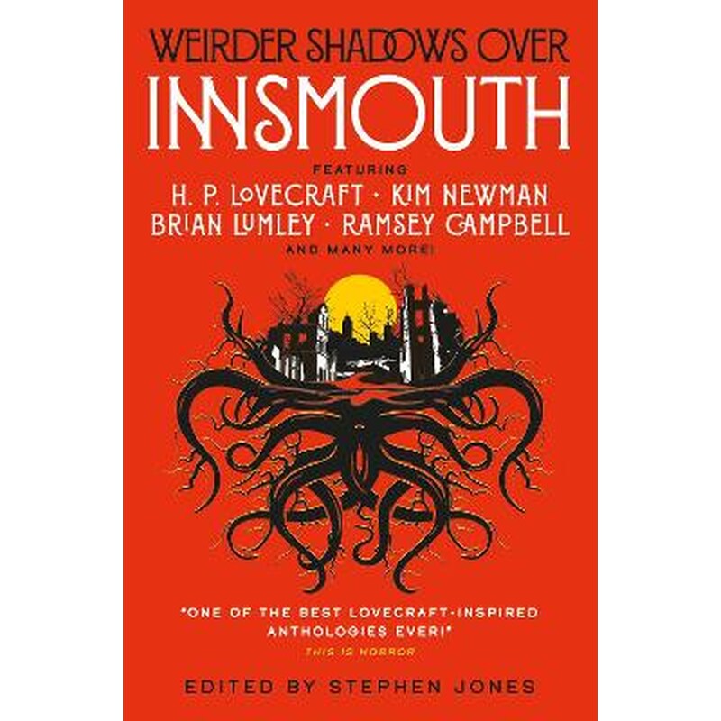 Weirder Shadows Over Innsmouth