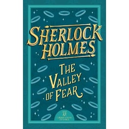 Sherlock Holmes: The Valley of Fear
