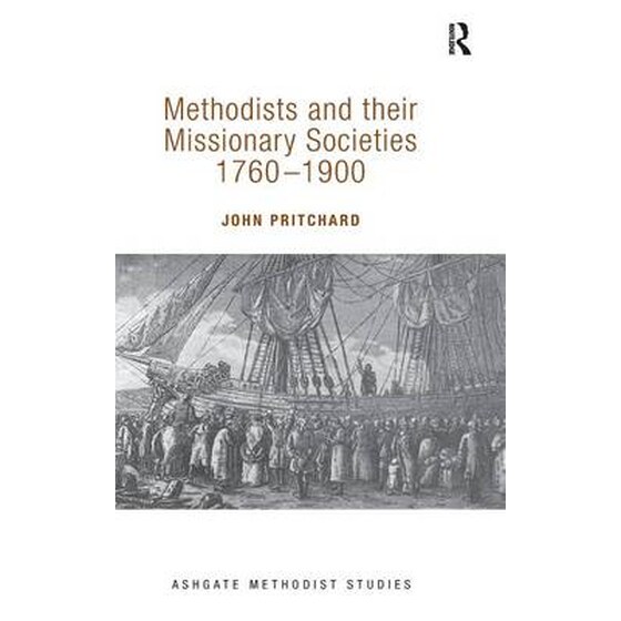 Methodists and their Missionary Societies 1760-1900 image 0