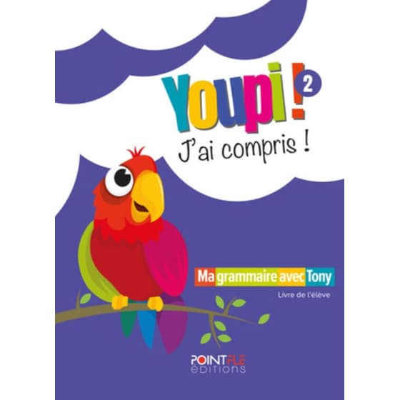 Youpi! J'ai Compris! 2 Livre De l' eleve image 0