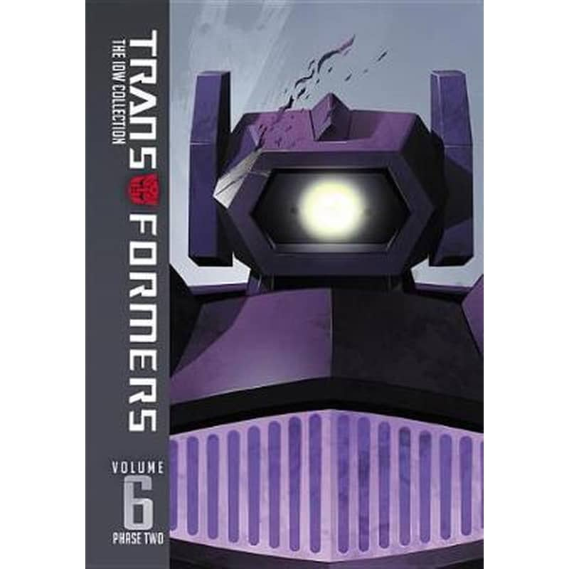 Transformers: IDW Collection Phase Two Volume 6