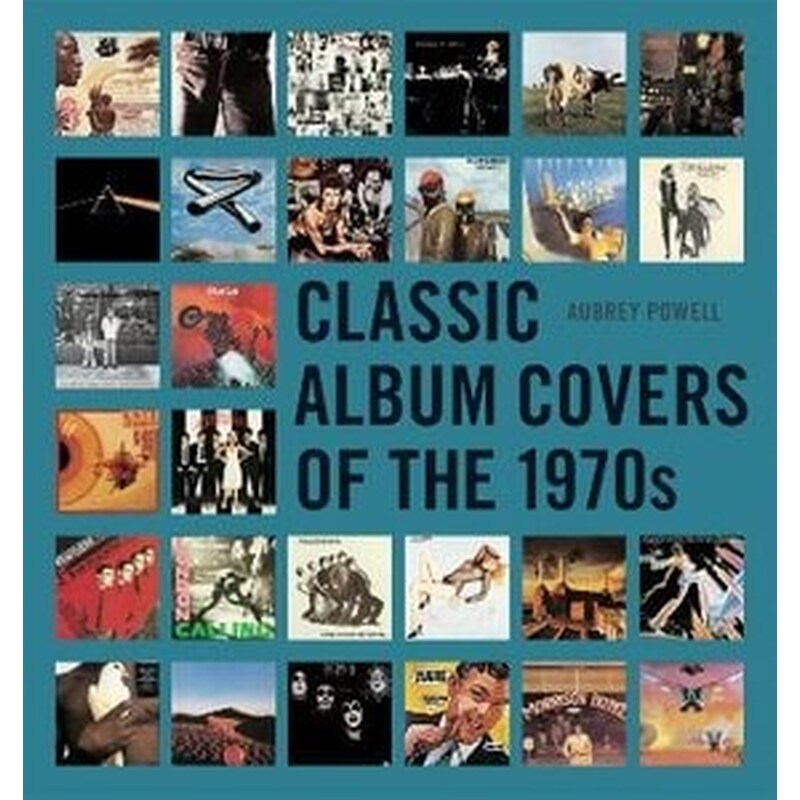Classic Album Covers of the 1970s - Aubrey Powell | Public βιβλία