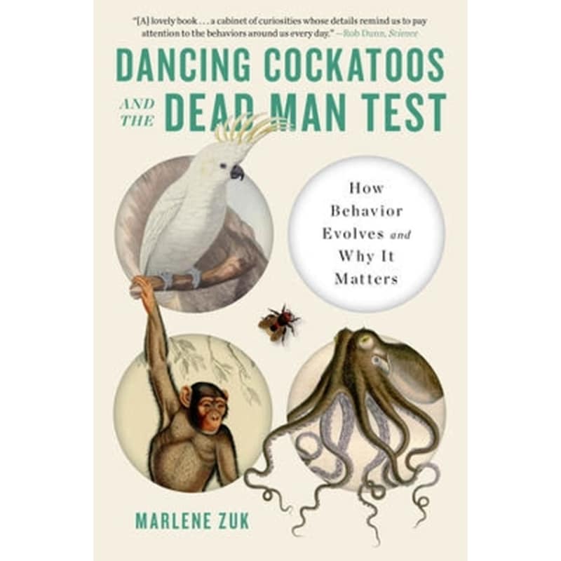 Dancing Cockatoos and the Dead Man Test