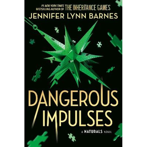 The Naturals: The Naturals: Dangerous Impulses, Book 5 image 0
