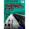 Oxford AQA GCSE History: Conflict and Tension between East and West ...