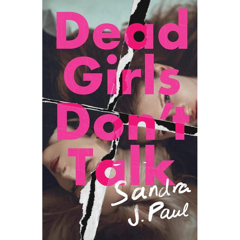 Dead Girls Dont Talk