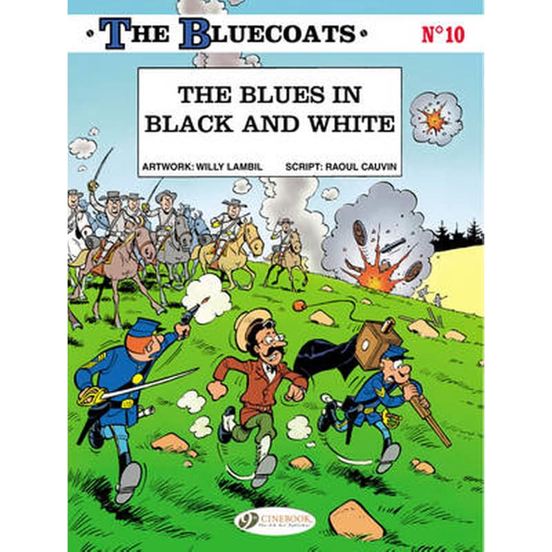 Bluecoats Vol. 10: The Blues in Black and White