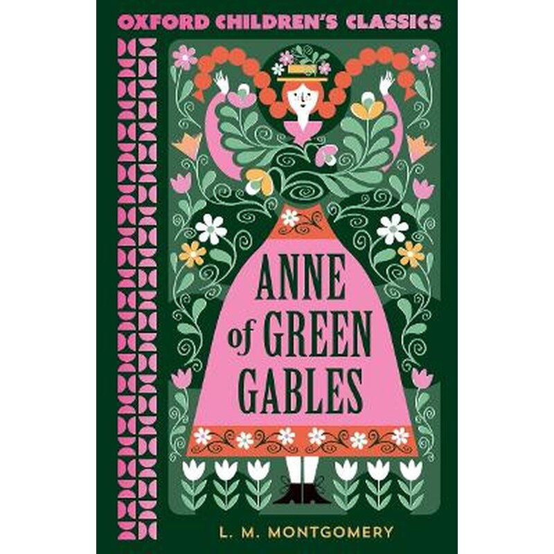 Oxford Childrens Classics: Anne of Green Gables