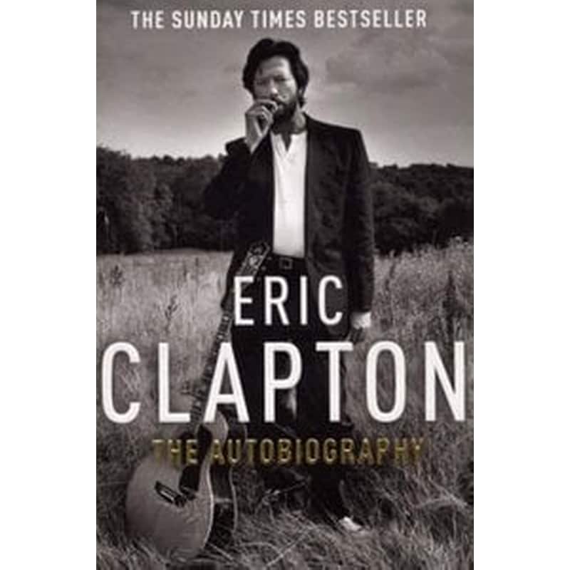 Eric Clapton: The Autobiography