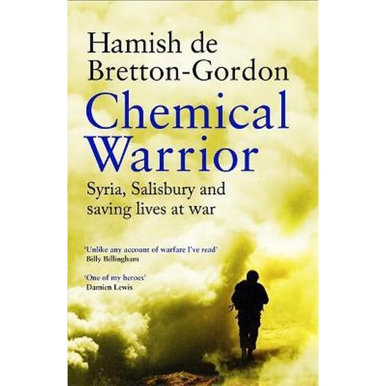 Chemical Warrior : Syria Salisbury and Saving Lives at War image 0
