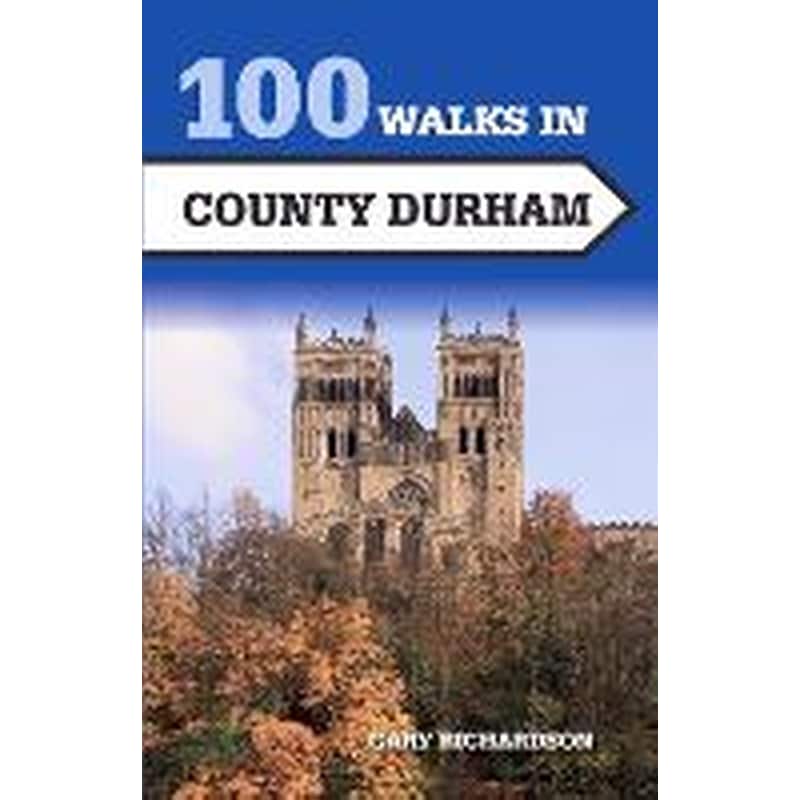 100 Walks in County Durham