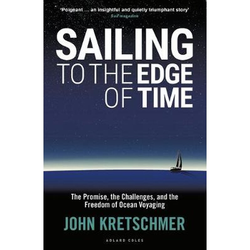 Sailing to the Edge of Time